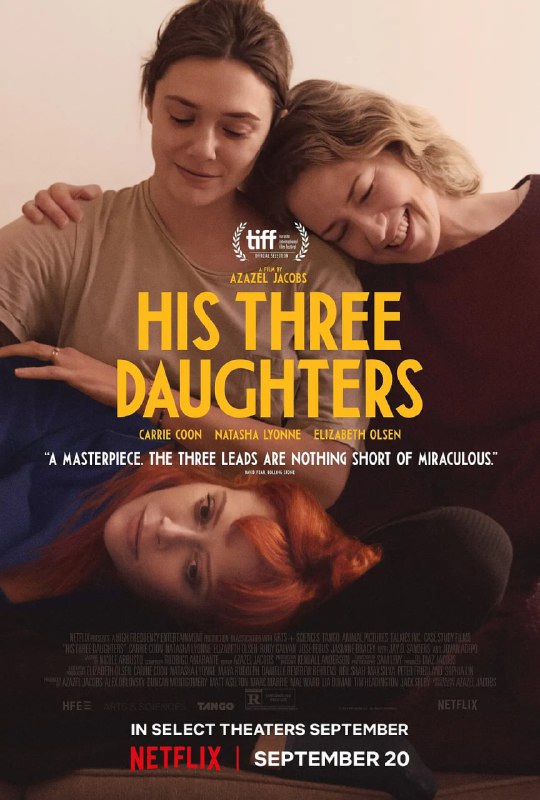 名称：他的三个女儿 His Three Daughters (2023)描述：编剧兼导演阿扎泽·雅各布斯(《法式出口》、《那些爱人》)执导了这部苦乐参半且趣味横生的故事，讲述了一位年迈的家长和三个成年女儿在他生命的最后几天陪伴在他身边的故事