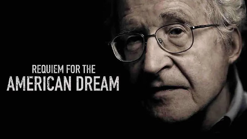 名称：美国梦之安魂曲 Requiem for the American Dream (2015)描述：麻省理工学院语言学的荣誉退休教授诺姆·乔姆斯基一直以来抨击美国政策，甚至受到生命危险